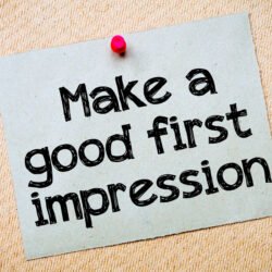 First Impressions Matter